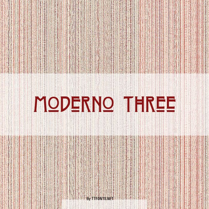 Moderno Three example